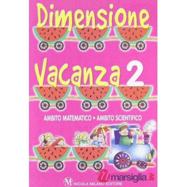 DIMENSIONE VACANZA MAT. 2
