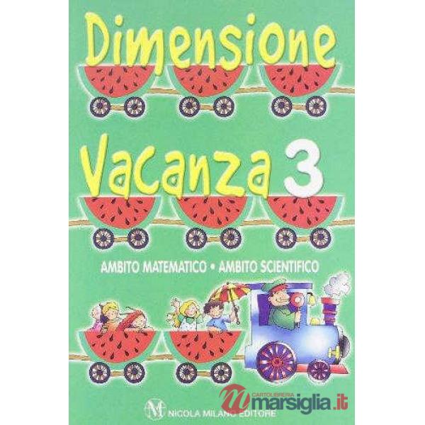 DIMENSIONE VACANZA MAT. 3