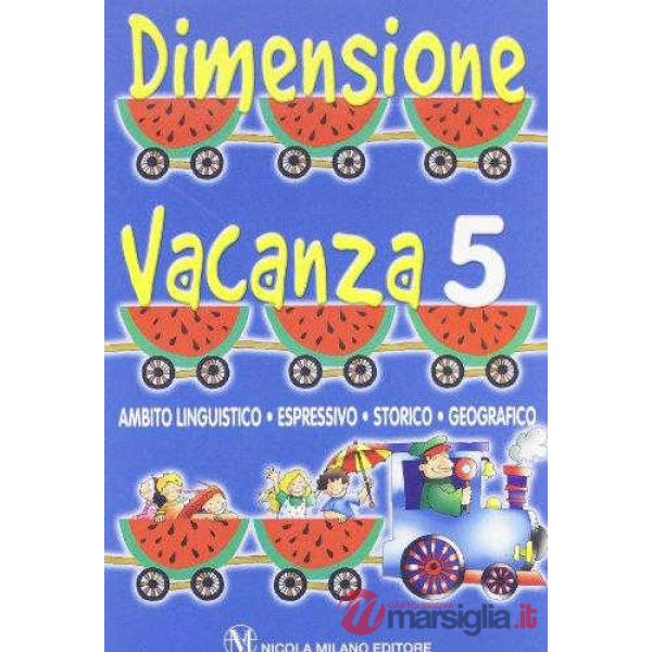 DIMENSIONE VACANZA LING. 5
