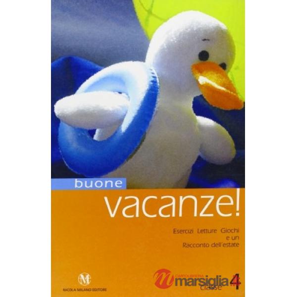 BUONE VACANZE 4