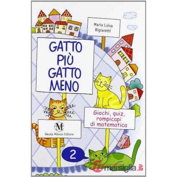 GATTO PIU GATTO MENO 2