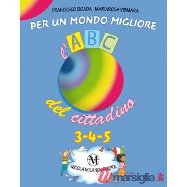 ABC DEL CITTADINO 3-4-5 (L')