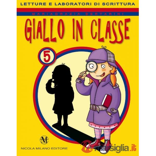 GIALLO IN CLASSE 5 LETTUR