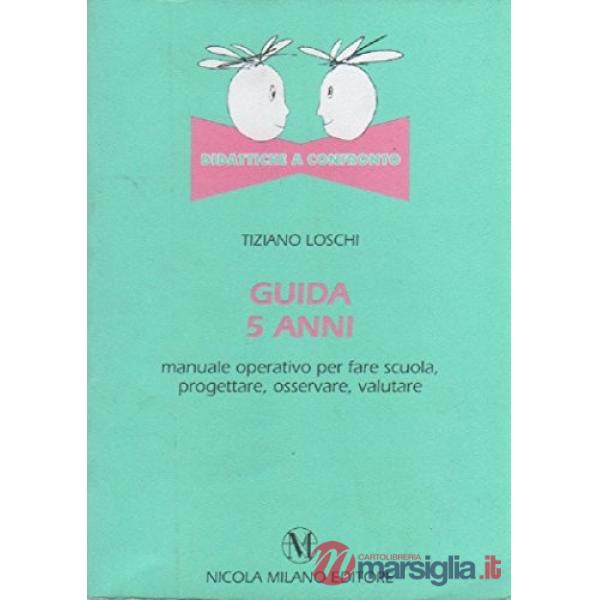 GUIDA 5 ANNI