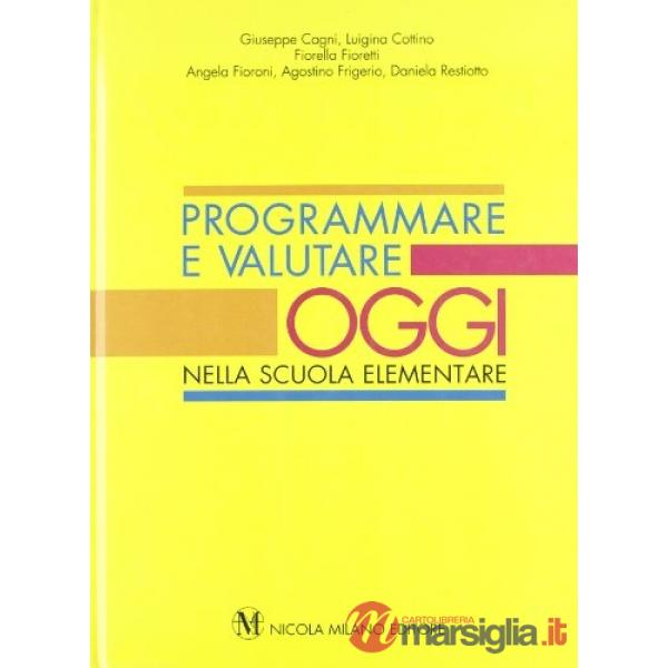 PROGRAMMARE E VALUTARE OG