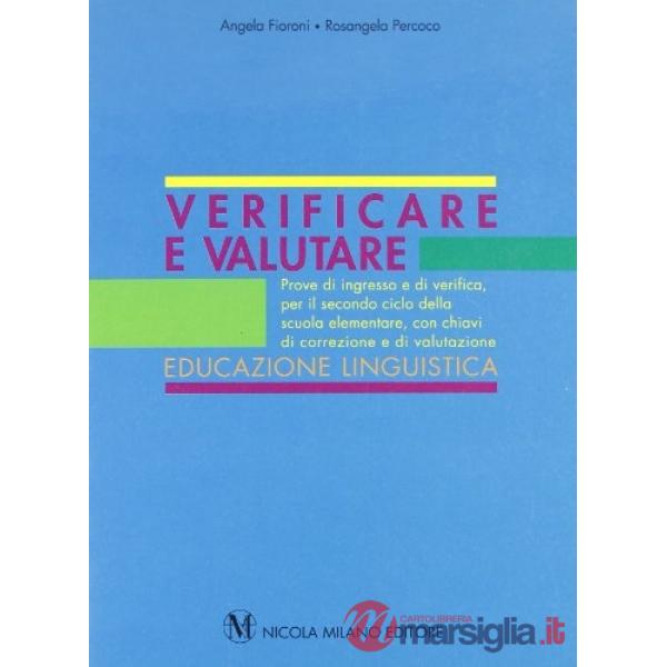 VERIFICARE E VALUTARE 2 C