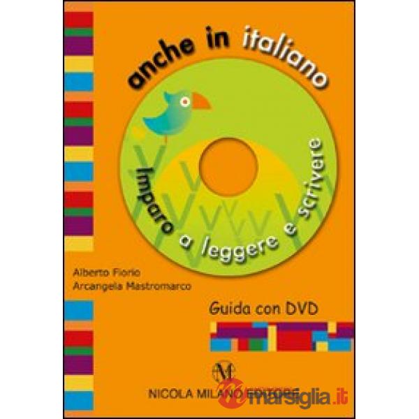 ANCHE IN ITALIANO GUIDA
