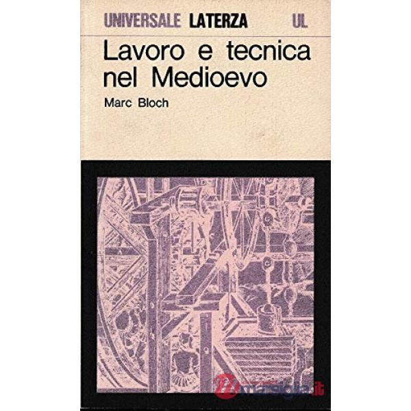 Lavoro e tecnica nel Medioevo