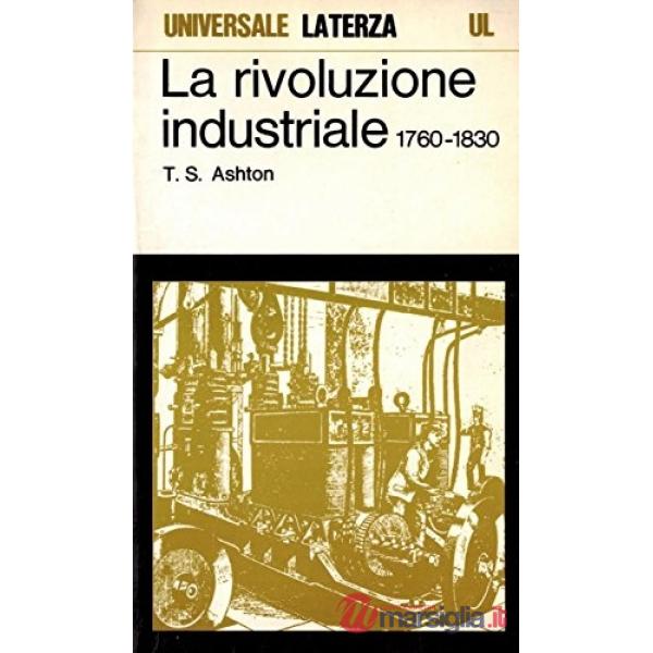 Rivoluzione industriale (1760-1830) (La)