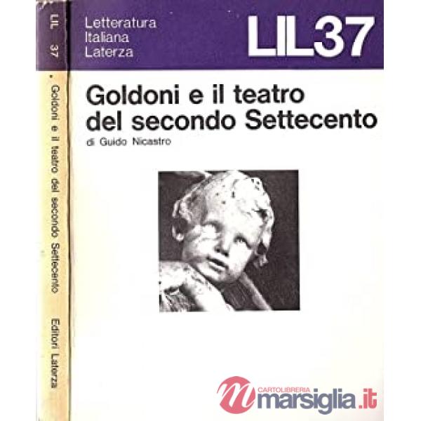 Goldoni e il teatro del secondo Settecento