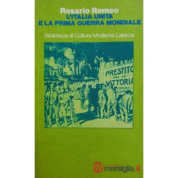 Italia unita e la prima guerra mondiale (L')