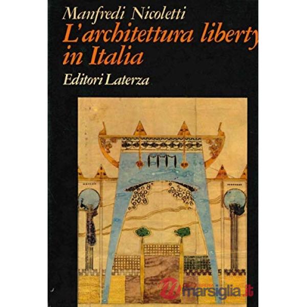 Architettura liberty in Italia (L')