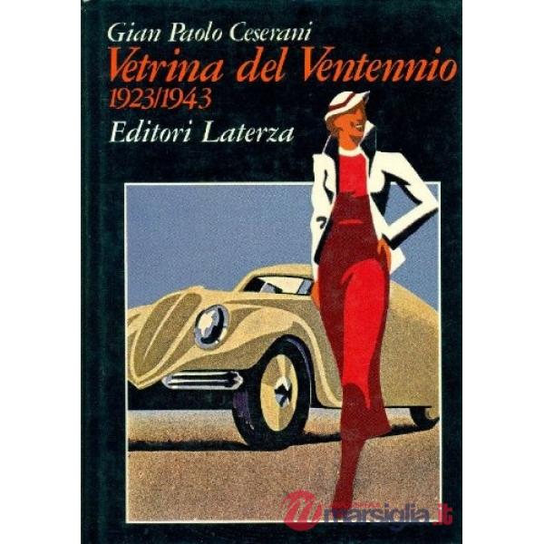 Vetrina del ventennio (1923-1943)