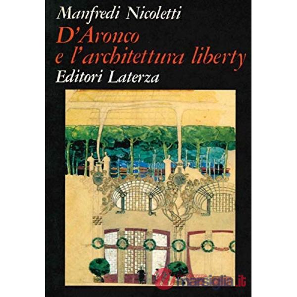 D'Aronco e l'architettura liberty