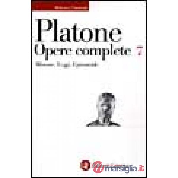 Opere complete. Vol. 7: Minosse-Leggi-Epinomide
