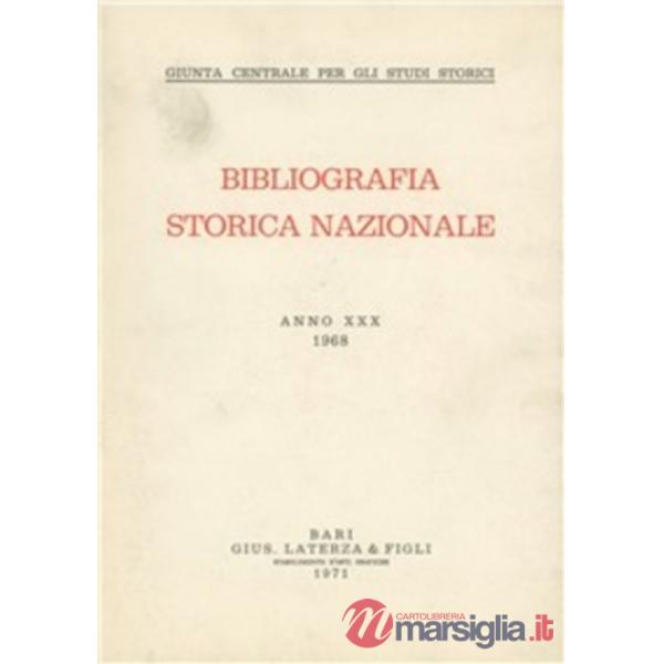 Bibliografia storica nazionale (1968). Vol. 30
