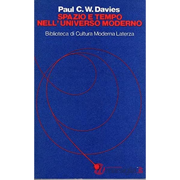 Spazio e tempo nell'universo moderno