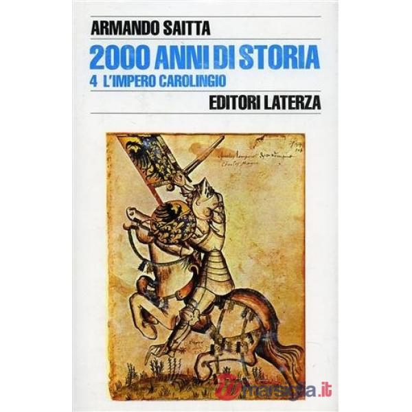 Profilo di 2000 anni di storia. Vol. 4: L'Impero carolingio