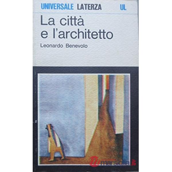 Città e l'architetto (La)