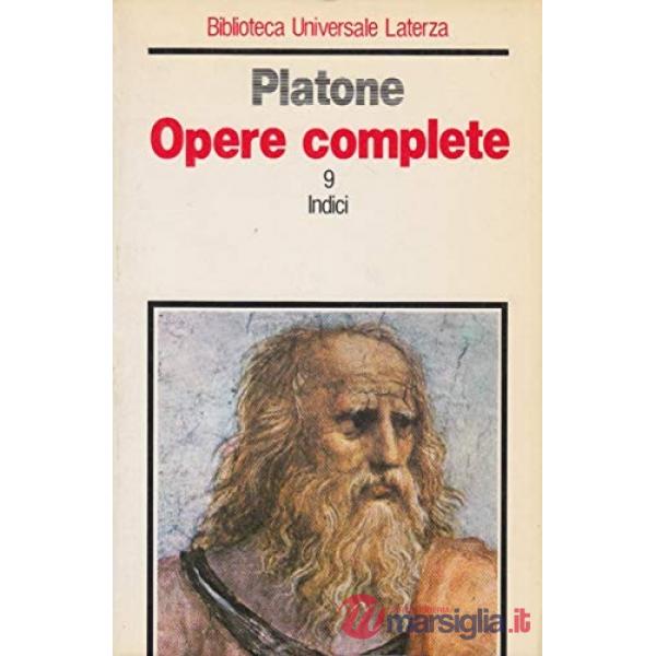 Opere complete. Vol. 9: Indici.