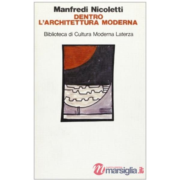 Dentro l'architettura moderna