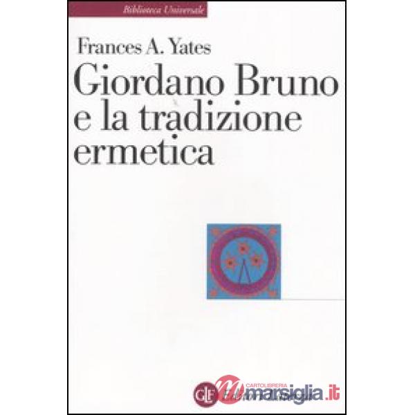 Giordano Bruno e la tradizione ermetica