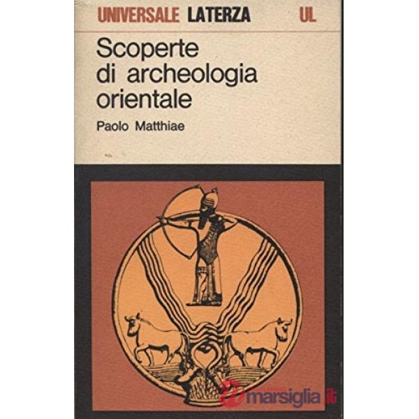 Scoperte di archeologia orientale