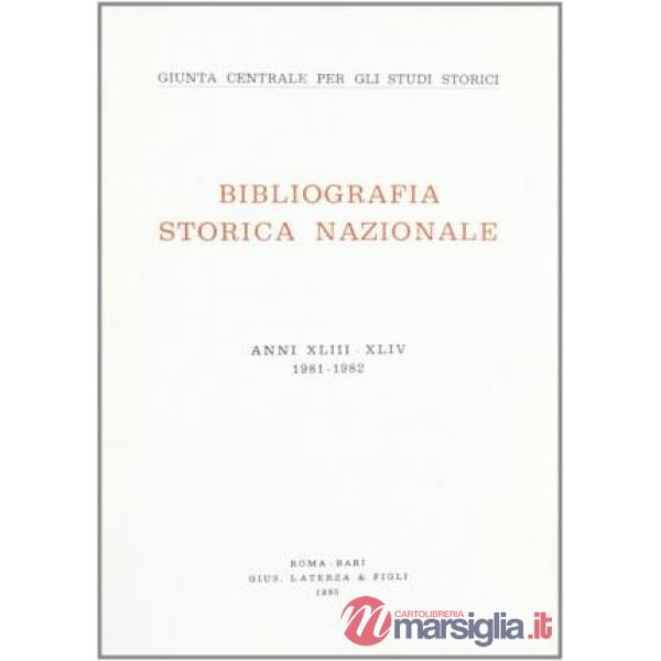 Bibliografia storica nazionale (1981-1982) vol. 43-44