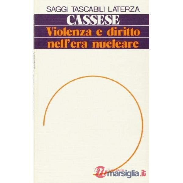 Violenza e diritto nell'era nucleare