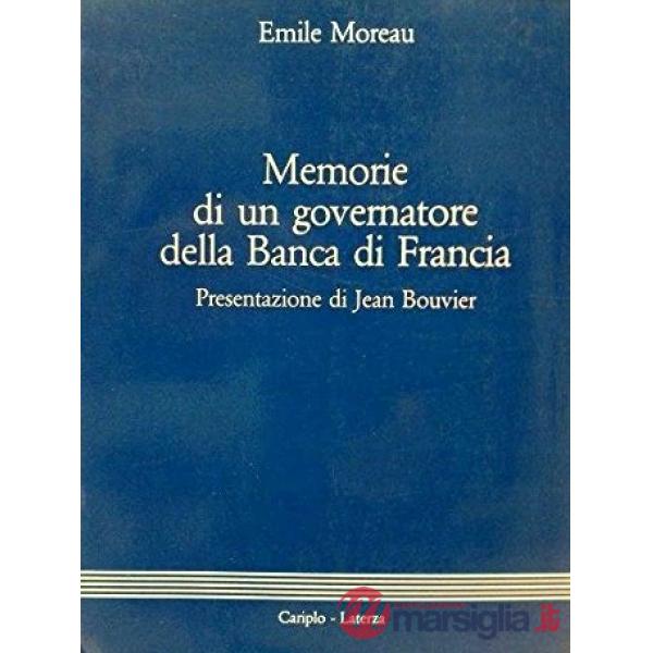 Memorie di un governatore della Banca di Francia