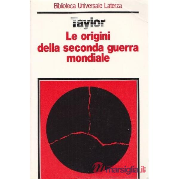 Origini della seconda guerra mondiale (Le)