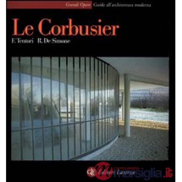Le Corbusier. Ediz. illustrata