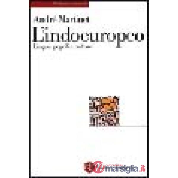 Indoeuropeo. Lingue, popoli e culture (L')