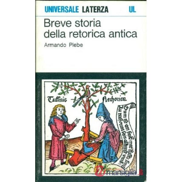 Breve storia della retorica antica