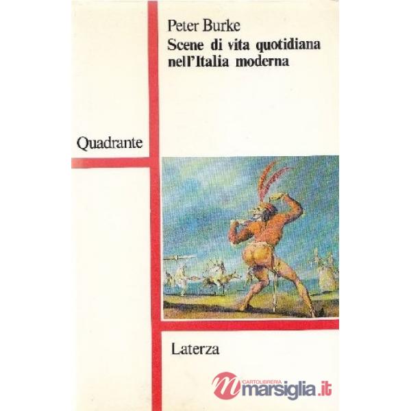 Scene di vita quotidiana nell'Italia moderna