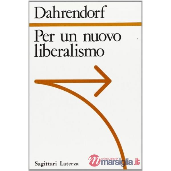 Per un nuovo liberalismo