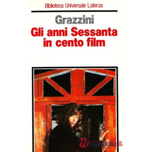 Anni Sessanta in cento film (Gli)