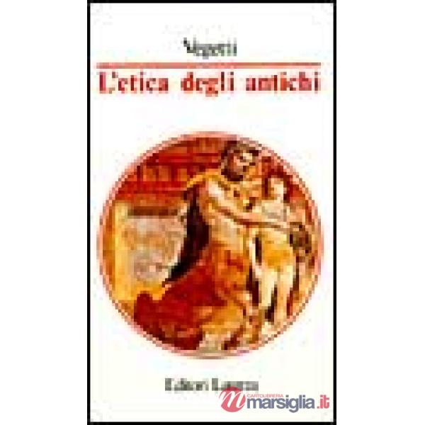 Etica degli antichi (L')