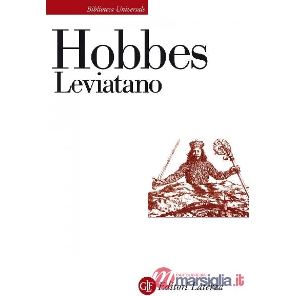 Leviatano o la materia, la forma e il potere di uno Stato ecclesiastico e civile