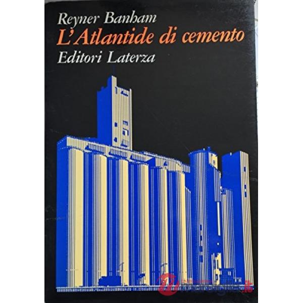 Atlantide di cemento (L')