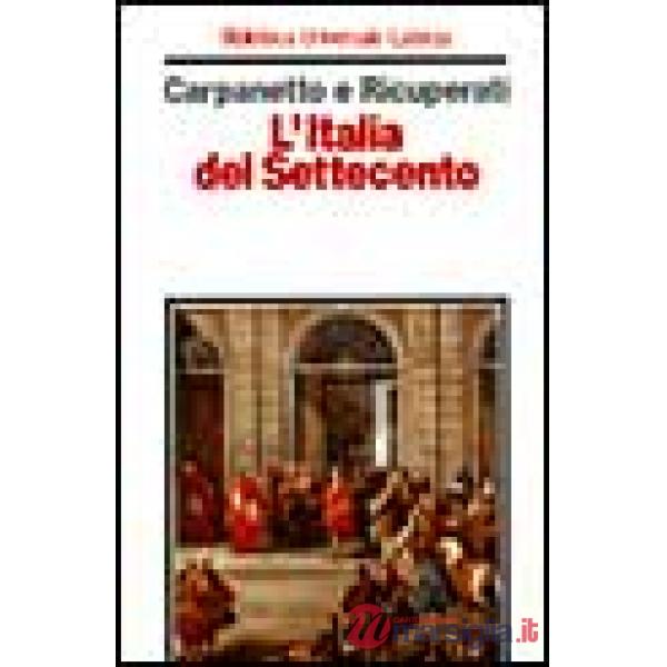 Italia del Settecento. Crisi, trasformazioni, lumi (L')