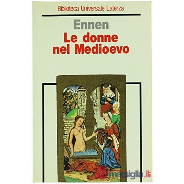 Donne nel Medioevo (Le)