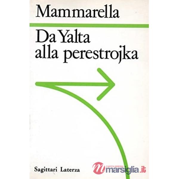 Da Yalta alla perestrojka