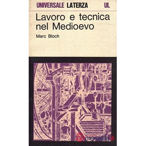 Lavoro e tecnica nel Medioevo