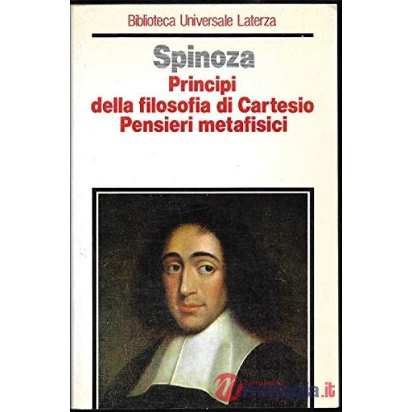 Principi della filosofia di Cartesio. Pensieri metafisici