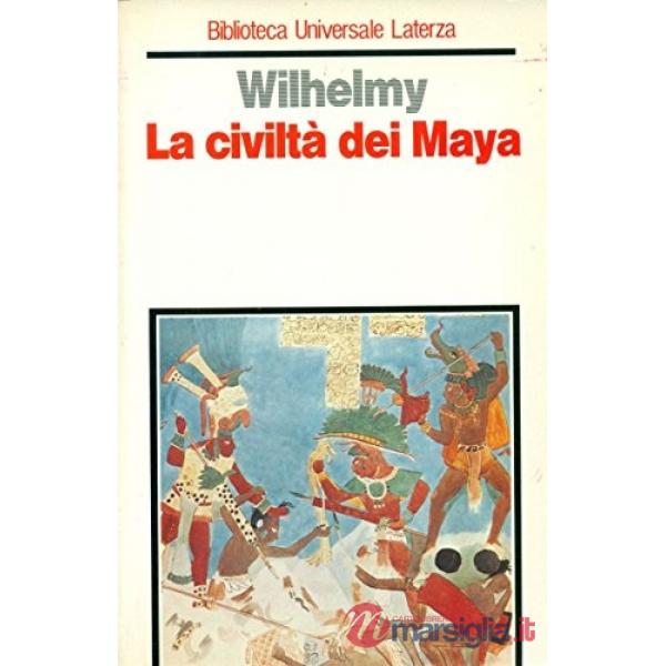 Civiltà dei maya (La)