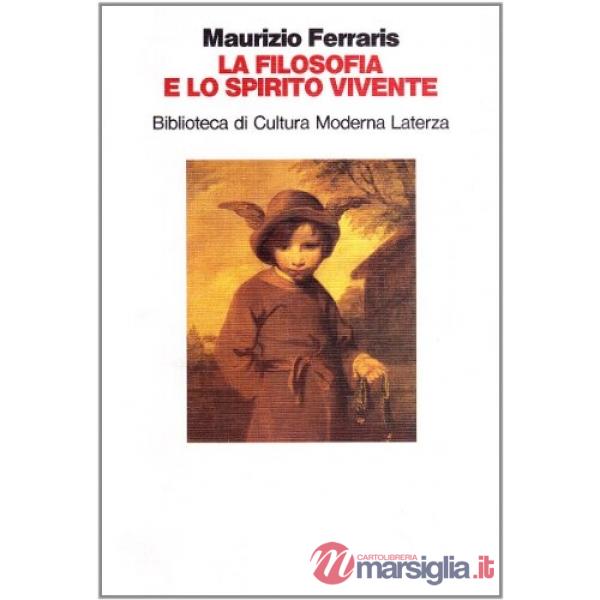 Filosofia e lo spirito vivente (La)