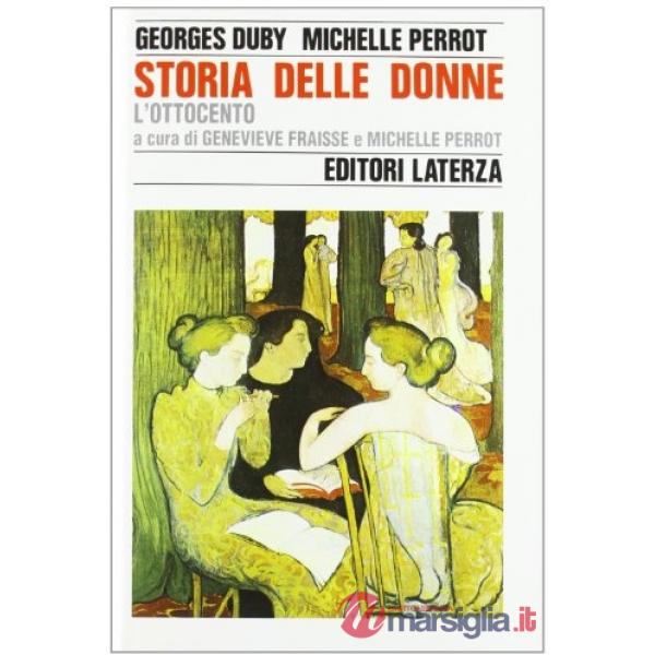 Storia delle donne in Occidente. Vol. 4: L'ottocento
