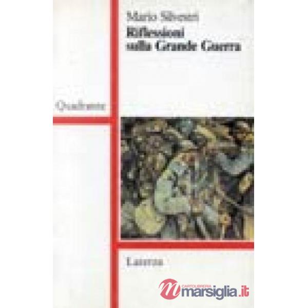 Riflessioni sulla grande guerra