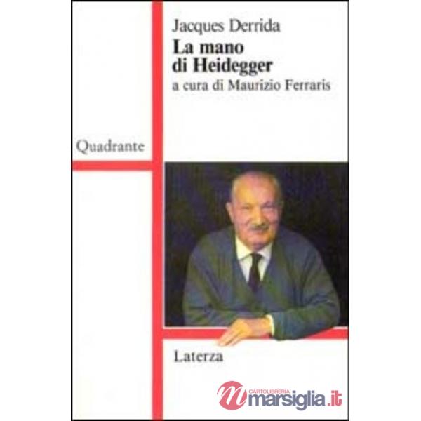 Mano di Heidegger (La)